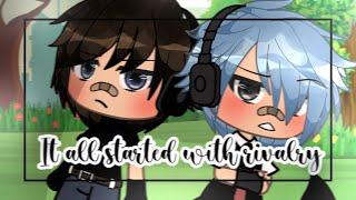 It all started with rivalry  Gay GLMM  Gacha Life Gay Mini Movie  RinWeirdo {Gacha Life BL}