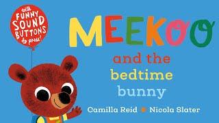 Meekoo and the Bedtime Bunny