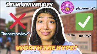 The truth about Delhi University.... honest review + tips