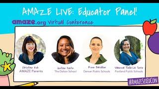 AMAZE LIVE Educator Panel