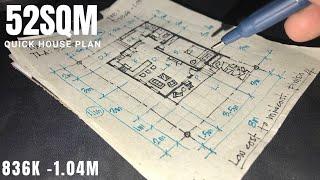 Quick Floor Plan 52 Sqm - Paggawa ng Plano ng Bahay