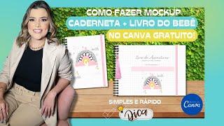 COMO FAZER MOCKUP DE CADERNETA OU LIVRO DO BEBÊ GRÁTIS NO CANVA