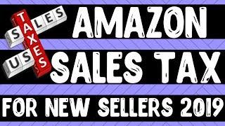 Sales Tax For New Amazon Sellers Explained 2024 - Amazon FBA Tax Collection