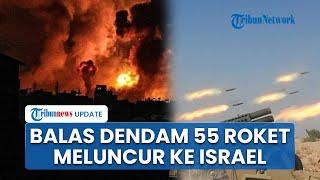 Rangkuman Hamas-Israel 55 Roket Hizbullah Hujani Israel Presiden Palestina Bakal Kunjungi Gaza