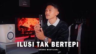 ILUSI TAK BERTEPI - HIJAU DAUN  Cover By Andre Mastijan