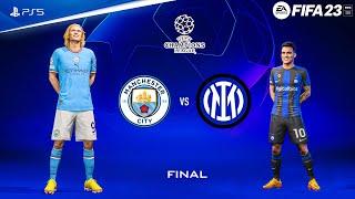 FIFA 23 - Manchester City vs Inter Milan  UEFA Champions League 2223 Final  PS5™ Gameplay 4K60