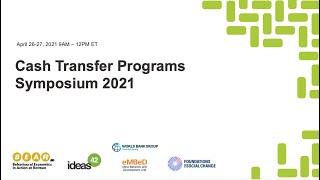 Day 1 BI-Org Cash Transfer Programs Symposium 2021