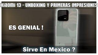 Xiaomi 13  - Unboxing Y Primeras Impresiones  AL FIN EN MIS MANOS