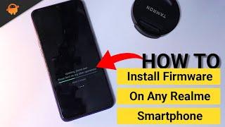 How to Flash Realme OTA Firmware on Any Realme Phone Recovery and Updator