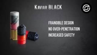 KAVIAR BLACK - Ammunition