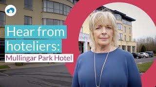 Hear from hoteliers Mullingar Park Hotel