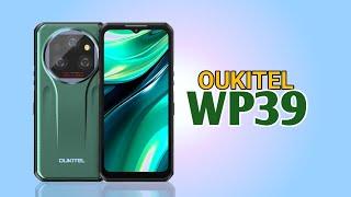 Oukitel WP39 - Details you must Know