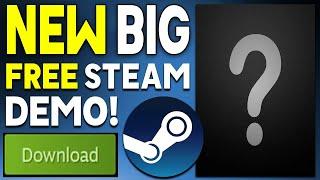 BIG FREE STEAM PC GAME Demo OUT RIGHT NOW + MORE FREE STEAM Game Demos