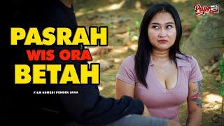 PASRAH WIS ORA BETAH  Film komedi jawa Eps 14