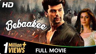 Bebaakee - Full Web Series - Kushal Tandon Ishaan Dhawan Indraneel Bhattacharya