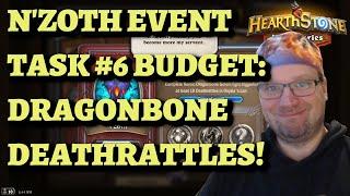 NZoth Event Task #6 BUDGET Heroic Dragonbone Golem at least 10 Deathrattles Hearthstone Mercenaries