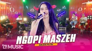 ARLIDA PUTRI - NGOPI MASZEH Official Live Music Video