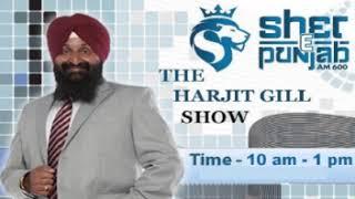 The Harjit Gill Show May 13th 2024