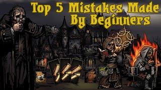 Top 5 Beginner Mistakes Darkest Dungeon