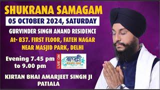 LIVE  SHUKRANA SAMAGAM  B 37 FIRST FLOOR FATEH NAGAR  DELHI  5 October 2024