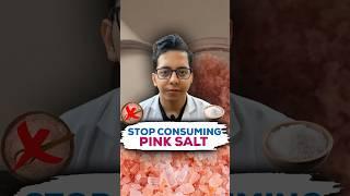 Stop Consuming Pink Salt  Iodised Salt Vs Pink Salt  Dt.Bhawesh  #diettubeindia #ayurveda #shorts