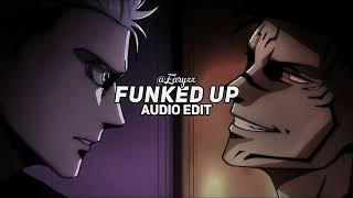 funked up - xxanteria & isq edit audio