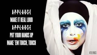 Lady Gaga - Applause Lyric Video