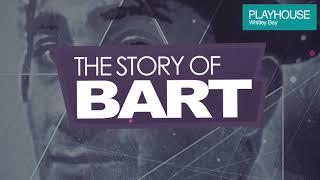 The Story of Bart - The rise and fall of songwriter LIONEL BART