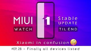 Postponed MIUI 11 Global stable update Release date in India  MUST WATCH TILL END.