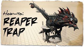 How to build a simple Reaper trap  ARK Survival Evolved  Building Tips