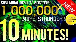  SUBLIMINAL RESULTS BOOSTER GET RESULTS IN 10 MINUTES 1000000x MORE STRONGER 