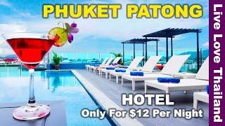 Phuket Patong Hotel  Only for $12  Near the Beach & Nightlife  Guest Friendly #livelovethailand