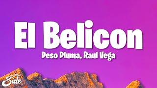 Peso Pluma & Raúl Vega - El Belicon LetraLyrics