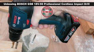 Unboxing BOSCH GSB 18V 50 Professional Cordless Impact Drill - Bob The Tool Man