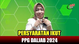 SYARAT RESMI PILOTING PPG DALJAB 2024