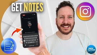How To Get Notes On Instagram