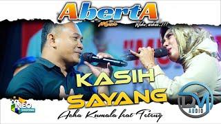 KASIH SAYANG - ACHA KUMALA Feat TETENG - ABERTA MUSIC Woke Woke - DINAMIKA AUDIO