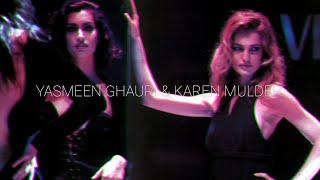 THE ICONIC DUO  YASMEEN GHAURI & KAREN MULDER