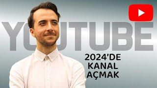 2024’de Youtube Kanalı Açmak  Youtuber Olmak