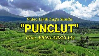 Video Lirik Punclut - Erna Arsylia  Pop Sunda Lawas