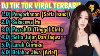 DJ PENGORBANAN SETIA BAND REMIX SLOW BASS VIRAL TIKTOK TERBARU 2024 DJ SEKECEWA ITU REMIX SLOW