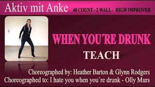 When you´re drunk - Heather Barton & Glynn Rodgers - teach and learn with Anke