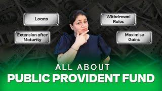 What is Public Provident Fund  PPF interest rate maturity rules and much more