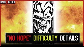 NEW No Hope Difficulty Details *REVEALED* + MORE New Cards 🩸 Back 4 Blood Tunnels of Terror DLC