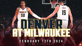 Denver Nuggets vs. Milwaukee Bucks Full Game Highlights 