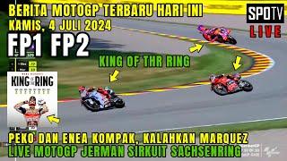 GEGERBERITA MOTOGP HARI INI KAMIS 4 JULI 2024 FP MOTOGP JERMAN 2024 MOTOGP HARI INIMARC MARQUEZ