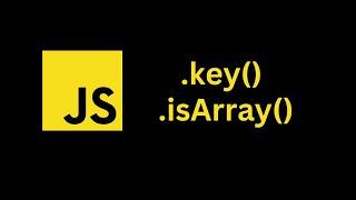 TAGALOG JavaScript keys and isArray  Quick Lesson