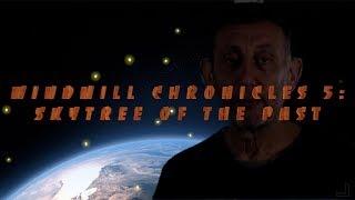 The Windmill Chronicles 5B Skytree of the Past YTP READ DESCRIPTION