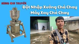 Máy xay giò chả chay - Sản xuất giò chả chay với máy xay chả chay đặc biệt và tủ hấp cao cấp.