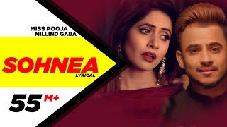 Sohnea  Lyrical Video   Miss Pooja Feat. Millind Gaba  Punjabi Songs  Speed Records